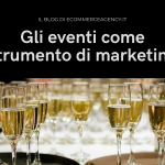 eventi come strumento di marketing